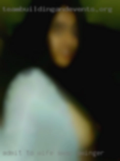 Admit to having a huge wife swap swinger nylon fetish.